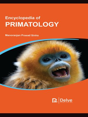 cover image of Encyclopedia of Primatology